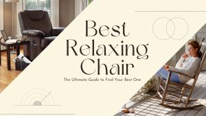 best relaxing chair for home