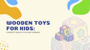 15 Best Wooden Toys for Kids