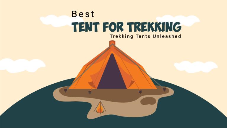 Best Tent for trekking